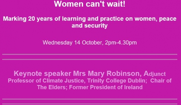 Women can’t wait! Women’s experience of peace building in Northern Ireland w/ Mary Robinson