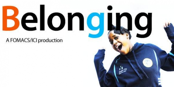 Belonging - a FOMACS/ICI production