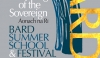 Bard Summer School and Festival 2012