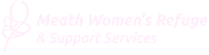 Meath Women’s Refuge and Support Services